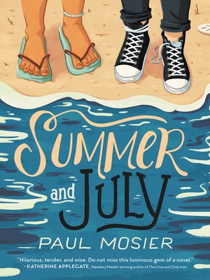cover image of Summer and July